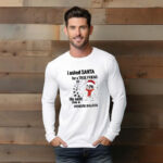 I Asked Santa For A True Friend So He Sent Me A French Bulldog T-Shirt True Friend Frenchie Tee