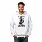 Im Telling You Im Not A French Bulldog T-Shirt Fluffy French Bulldog For Sale Gift For Friend Dogs Lovers