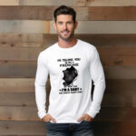 Im Telling You Im Not A French Bulldog T-Shirt Fluffy French Bulldog For Sale Gift For Friend Dogs Lovers
