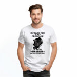 Im Telling You Im Not A French Bulldog T-Shirt Fluffy French Bulldog For Sale Gift For Friend Dogs Lovers
